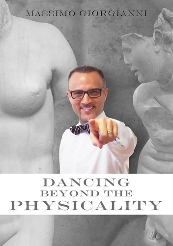 Dancing Beyong the Physicality