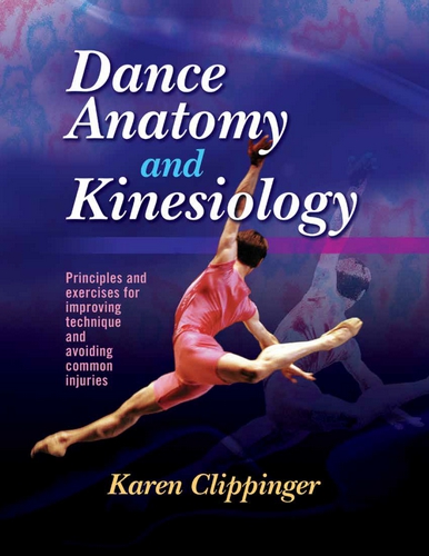 Dance Anatomy and Kinesiology
